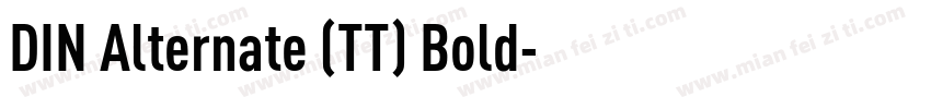 DIN Alternate (TT) Bold字体转换